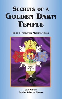 Front cover_Secrets of a Golden Dawn Temple