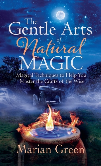 The Gentle Art of Natural Magic