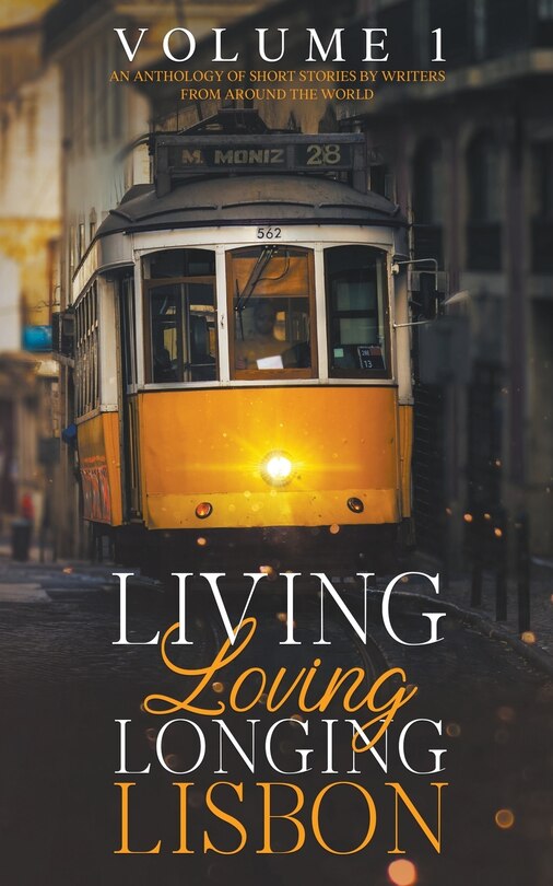 Front cover_Living, Loving, Longing, Lisbon
