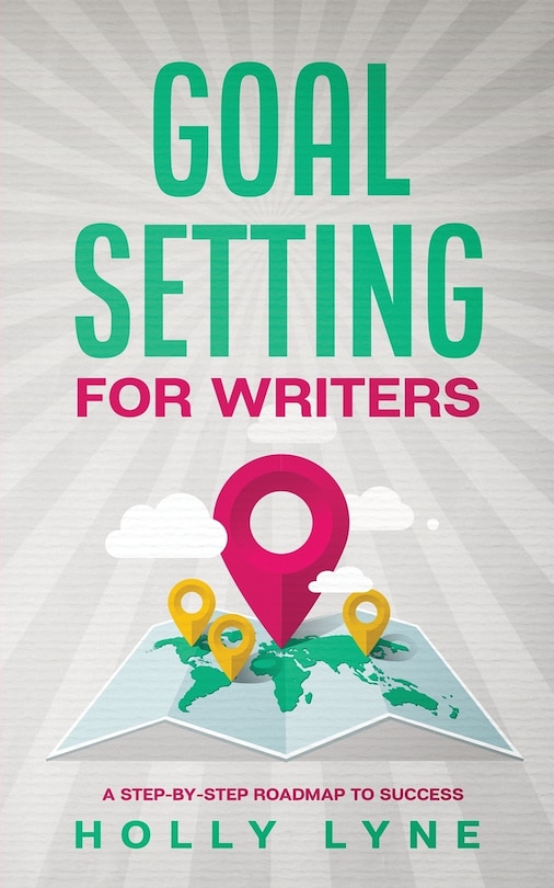 Front cover_Goal Setting for Writers