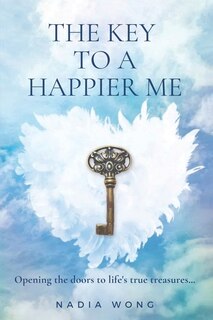 Front cover_The Key To A Happier Me