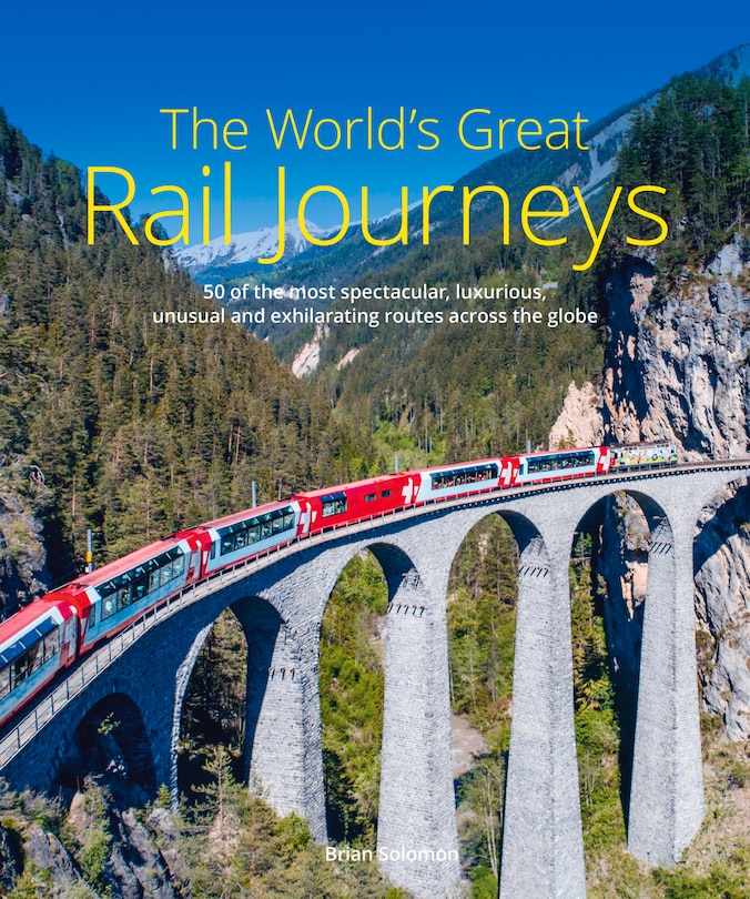 Front cover_The World's Great Rail Journeys