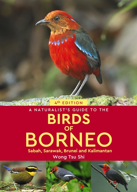 Front cover_A Naturalist's Guide to the Birds of Borneo