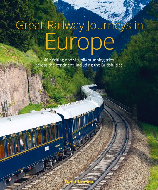 Front cover_Great Railway Journeys in Europe