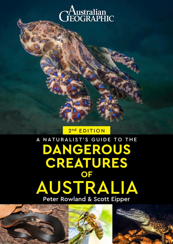 Front cover_A Naturalist's Guide to Dangerous Creatures of Australia