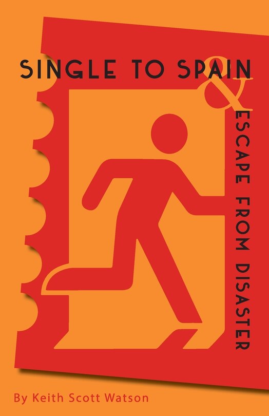 Front cover_Single to Spain & Escape from Disaster