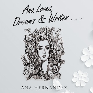 Couverture_Ana Loves, Dreams And Writes