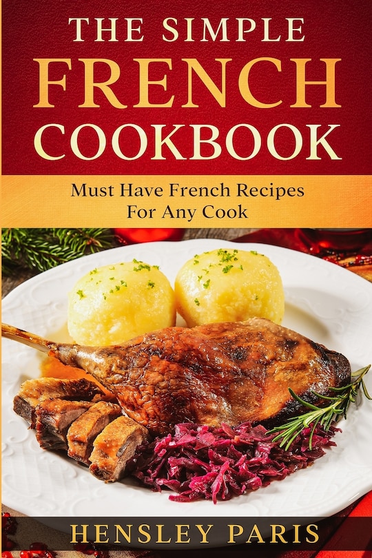 Front cover_The Simple French Cookbook