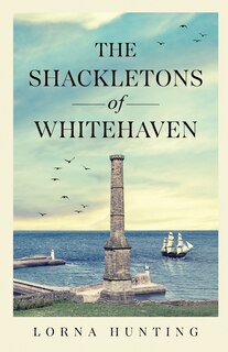 Front cover_The Shackletons of Whitehaven