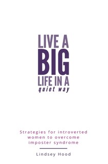 Couverture_Live a Big Life In A Quiet Way
