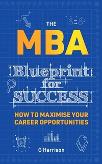 Couverture_The MBA Blueprint for Success