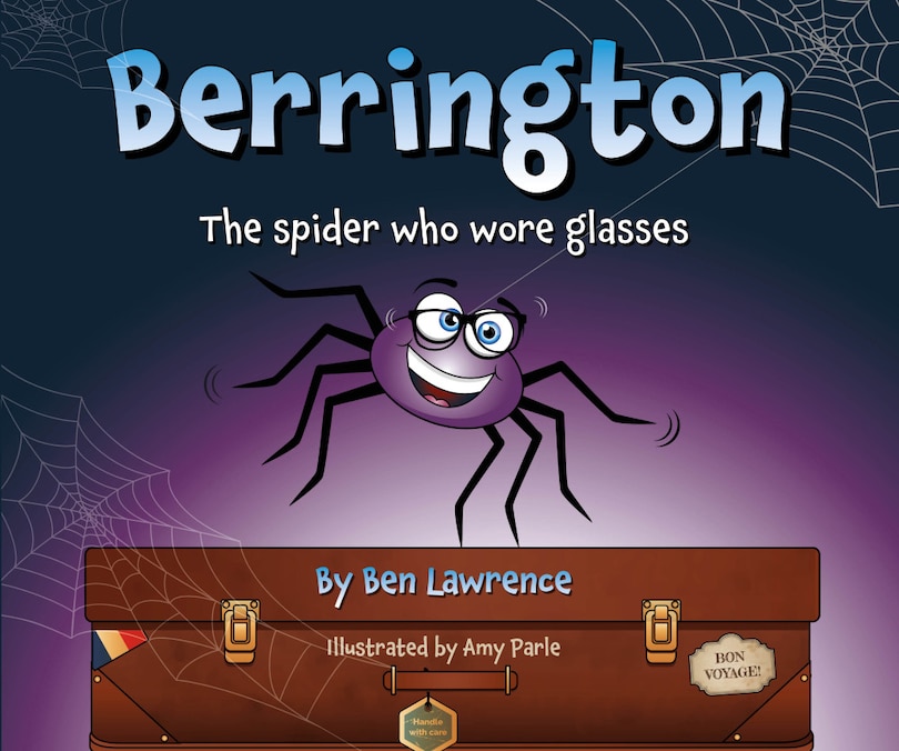 Couverture_Berrington &mdash; the Spider who Wore Glasses [US edition]