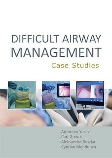 Couverture_Difficult Airway Management: Case Studies
