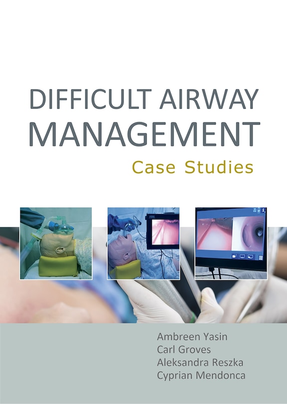 Couverture_Difficult Airway Management: Case Studies