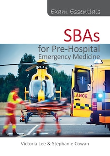 Couverture_Exam Essentials: SBAs for Pre-Hospital Emergency Medicine