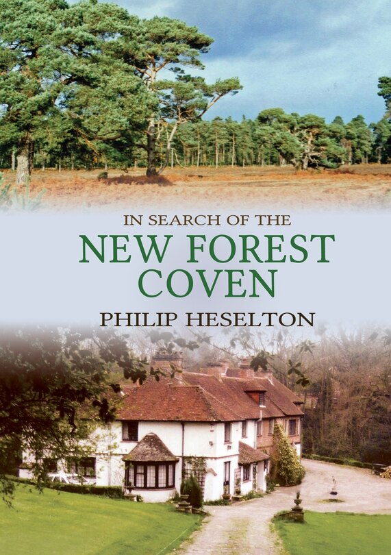 Front cover_In Search of the New Forest Coven