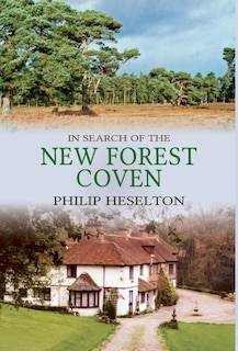 Front cover_In Search of the New Forest Coven