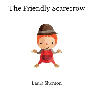 Front cover_The Friendly Scarecrow