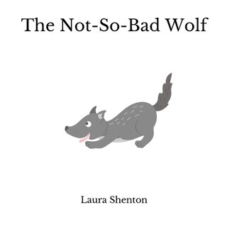 Front cover_The Not-So-Bad Wolf