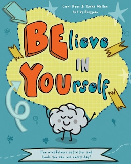 Front cover_Believe In Yourself (be You)