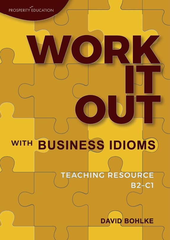 Front cover_Work It Out with Business Idioms