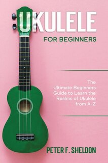 Front cover_Ukulele for Beginners