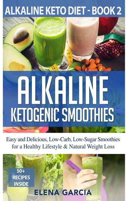 Front cover_Alkaline Ketogenic Smoothies