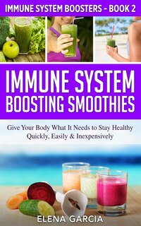 Couverture_Immune System Boosting Smoothies