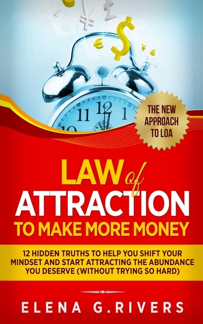 Front cover_Law Of Attraction to Make More Money