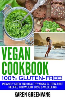 Front cover_Vegan Cookbook - 100% Gluten Free