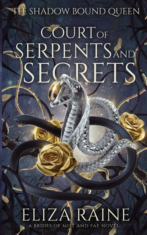 Couverture_Court of Serpents and Secrets