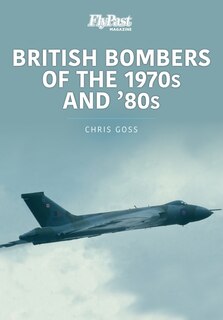 Front cover_British Bombers Of The 1970s And '80s