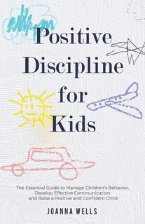 Couverture_Positive Discipline for Kids