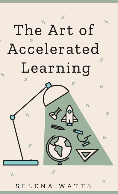Front cover_The Art of Accelerated Learning