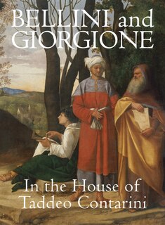 Front cover_Bellini and Giorgione in the House of Taddeo Contarini