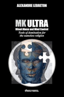 Couverture_MK Ultra - Ritual Abuse and Mind Control
