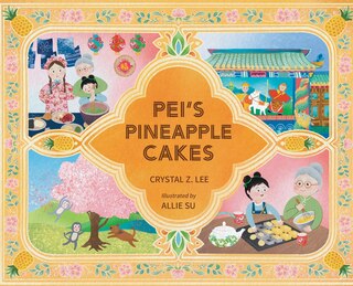 Front cover_Pei's Pineapple Cakes