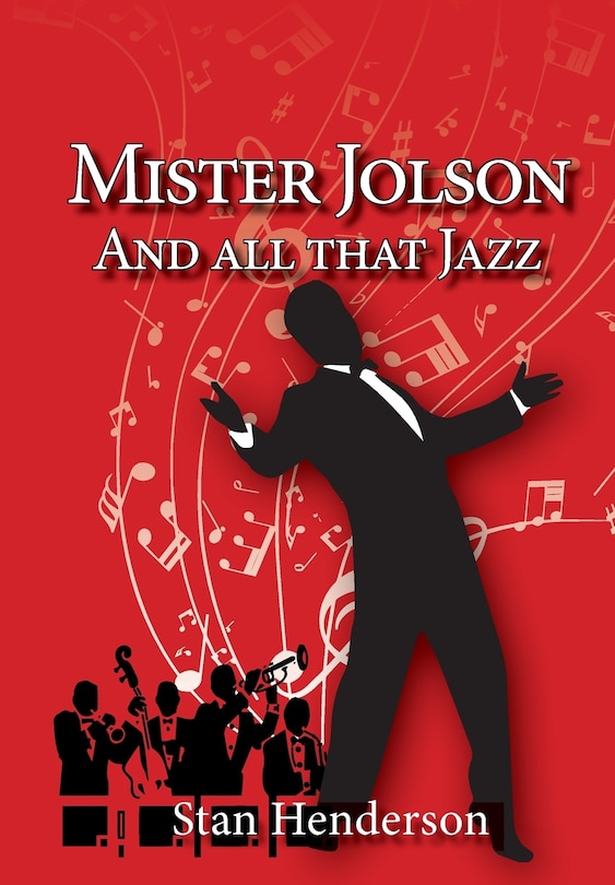 Front cover_Mister Jolson and all that Jazz