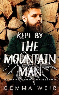 Front cover_Kept by the Mountain Man