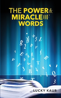 Front cover_The Power & Miracle Of Words