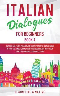 Couverture_Italian Dialogues for Beginners Book 4
