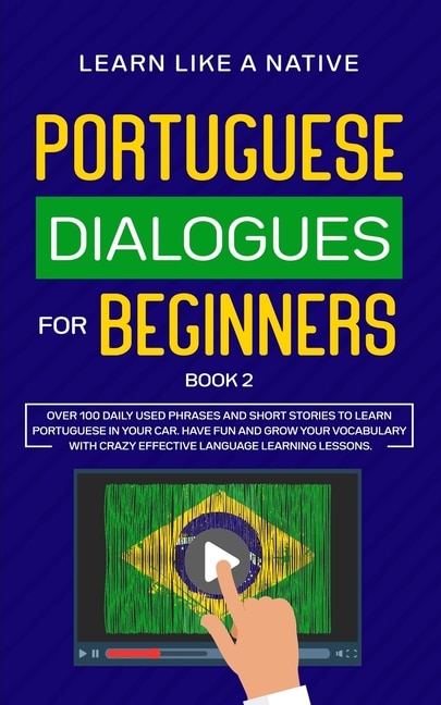 Front cover_Portuguese Dialogues for Beginners Book 2