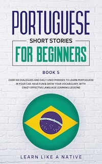 Front cover_Portuguese Short Stories for Beginners Book 5