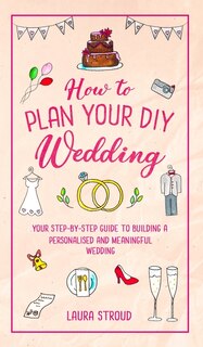 Couverture_How to Plan Your DIY Wedding