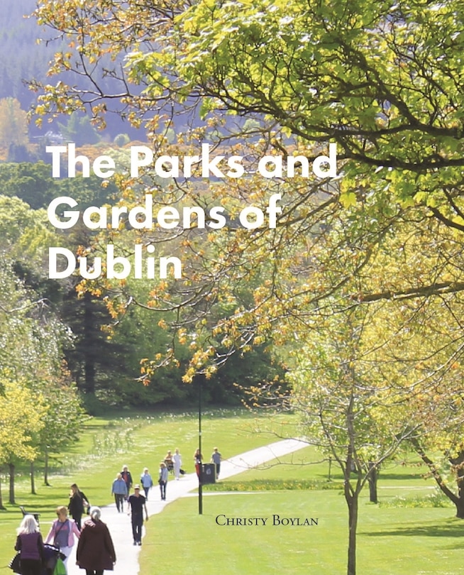 Couverture_The Parks and Gardens of Dublin