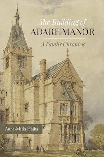 Front cover_The Building of Adare Manor