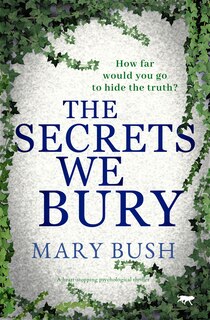 Front cover_The Secrets We Bury