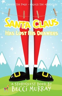 Front cover_Santa Claus Has Lost His Drawers