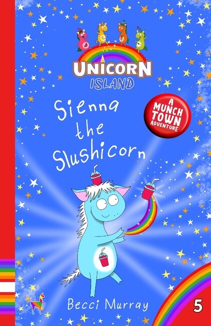 Front cover_Sienna the Slushicorn
