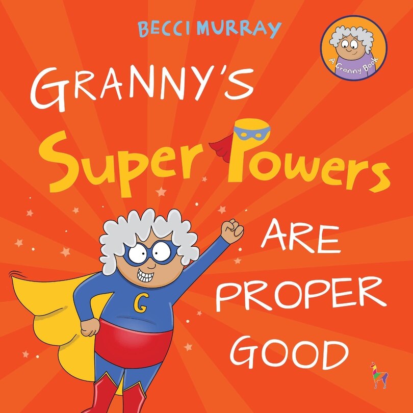 Couverture_Granny's Super Powers Are Proper Good